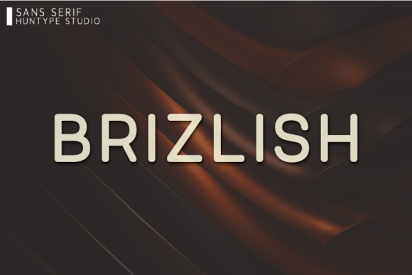 Brizlish: A Minimal Sans Serif Typeface for Clean Brand Identity