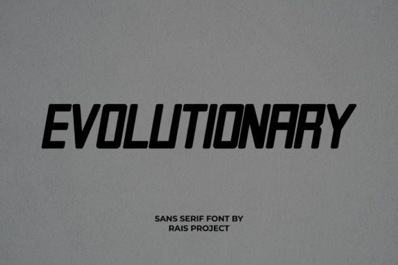 Evolutionary: The Robotic Sans Serif Font for Modern Crafters