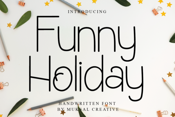 Funny Holiday: A Clean Sans Serif for Polished Branding
