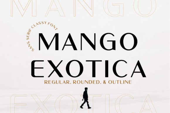Mango Exotica: A Clean Sans Serif Typeface for Modern Editorial Design