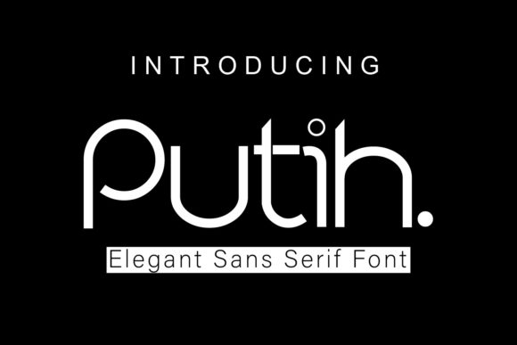 Why Putih. Is the Minimalist Font for Modern Brand Identity